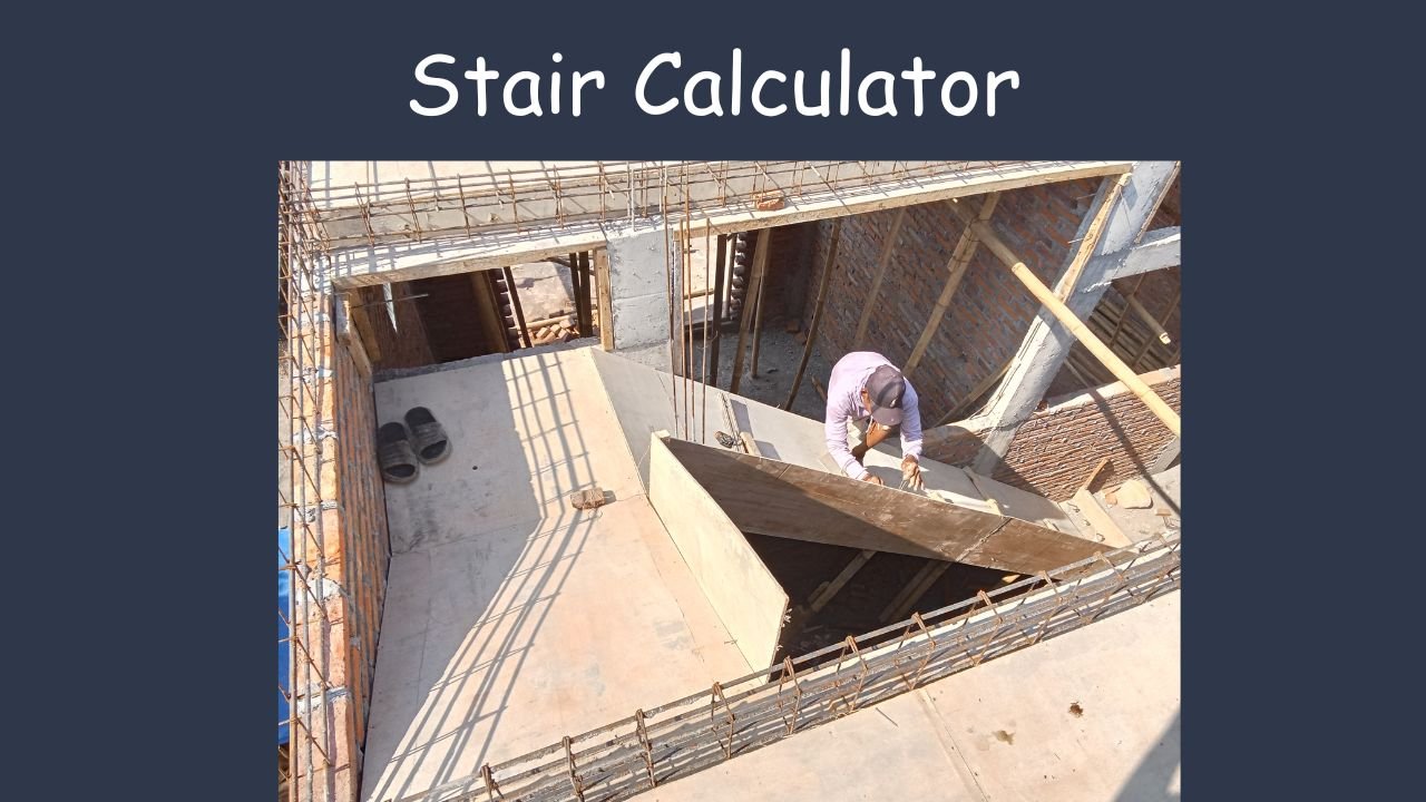 Stair Calculator
