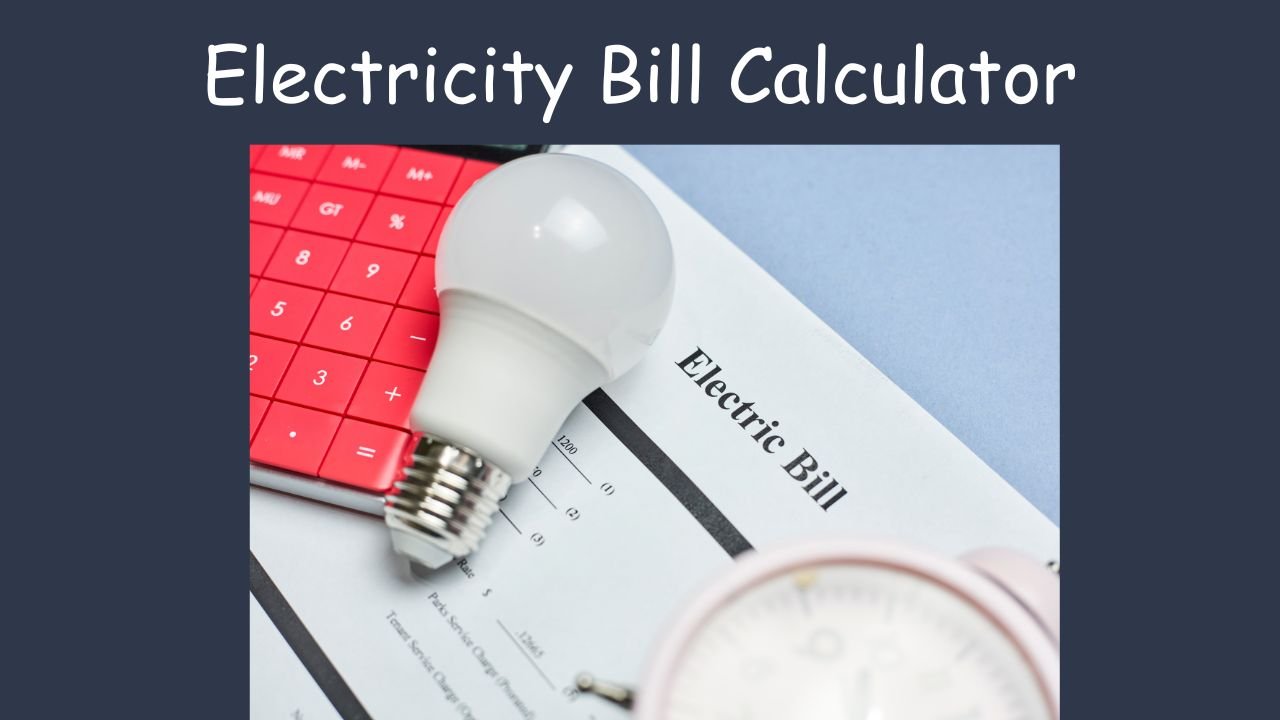 Electricity Bill Calculator