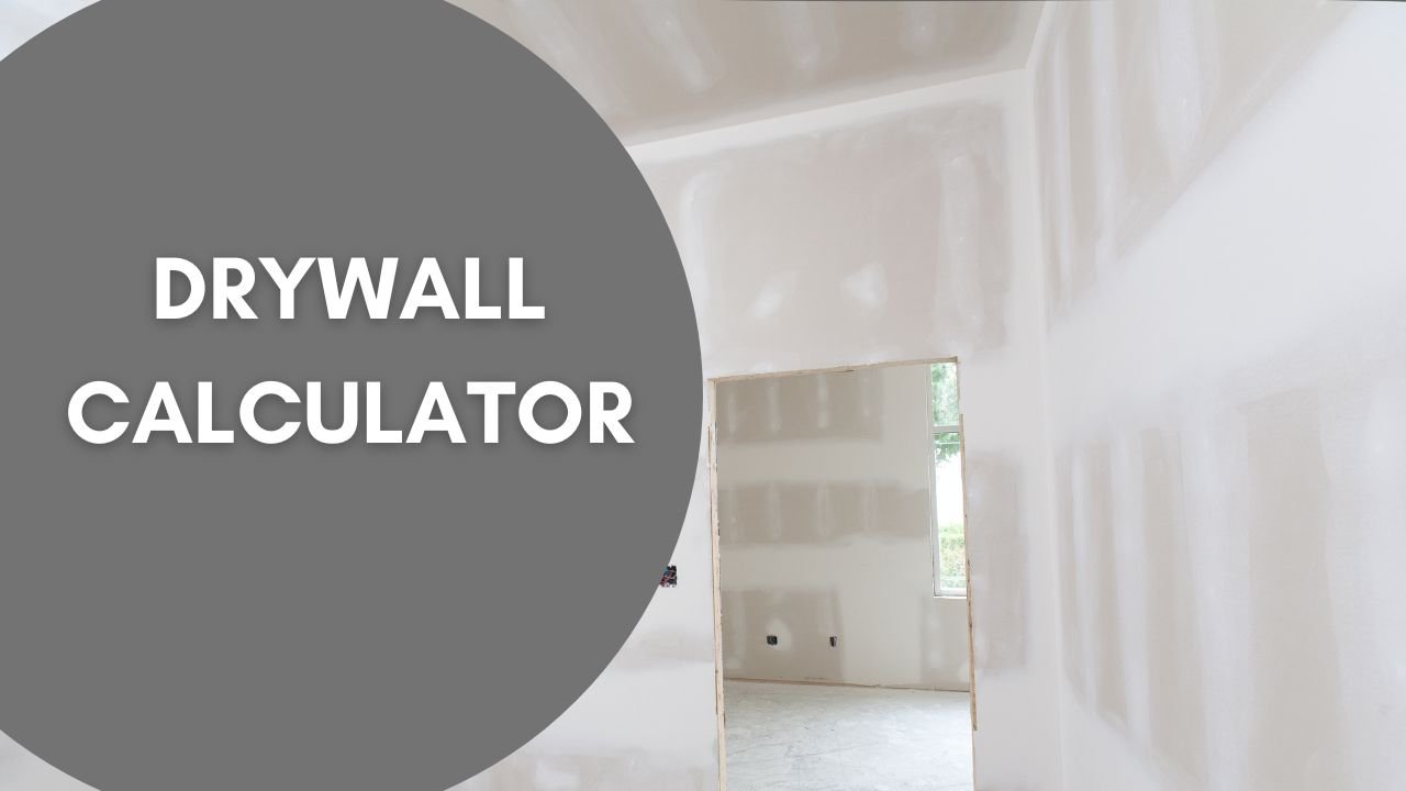Drywall Calculator