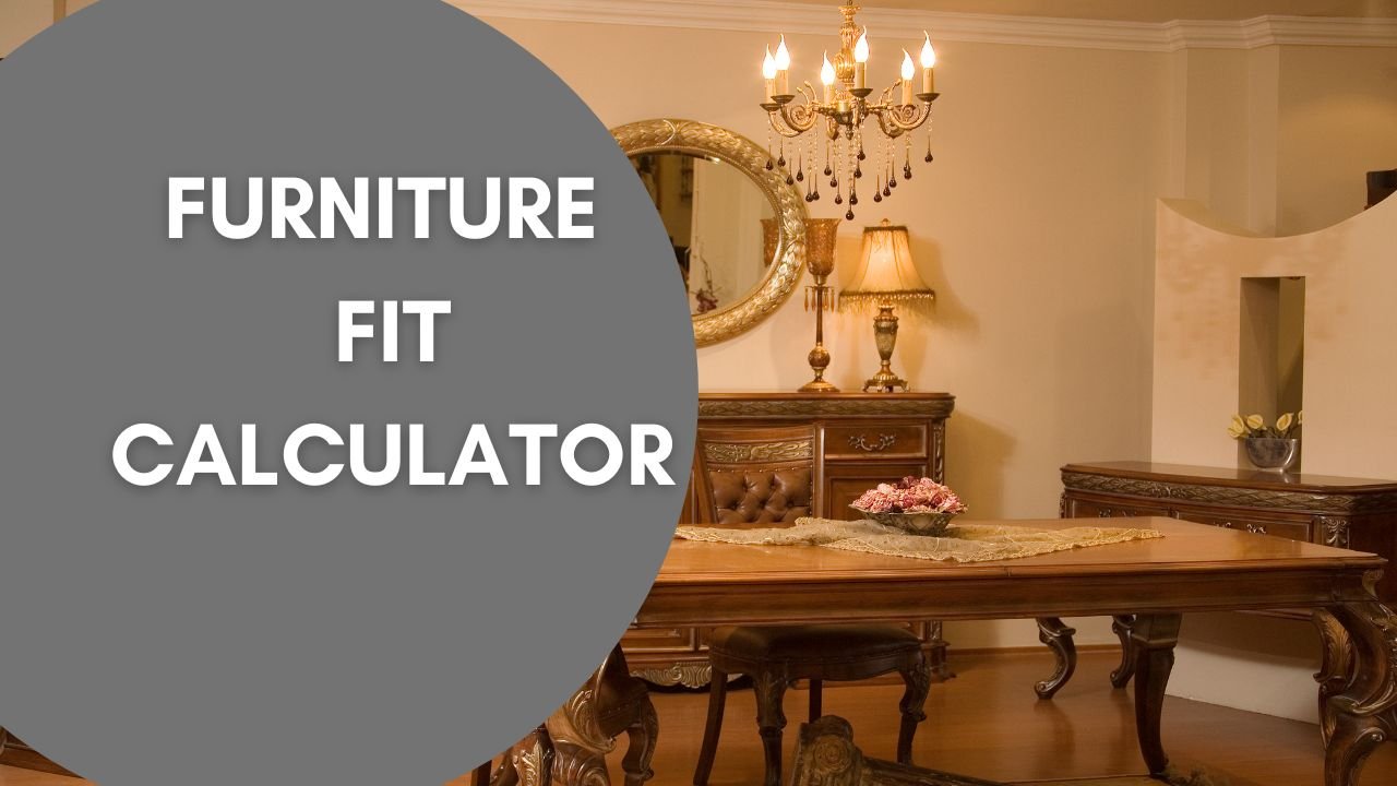 Furniture Fit Calculator