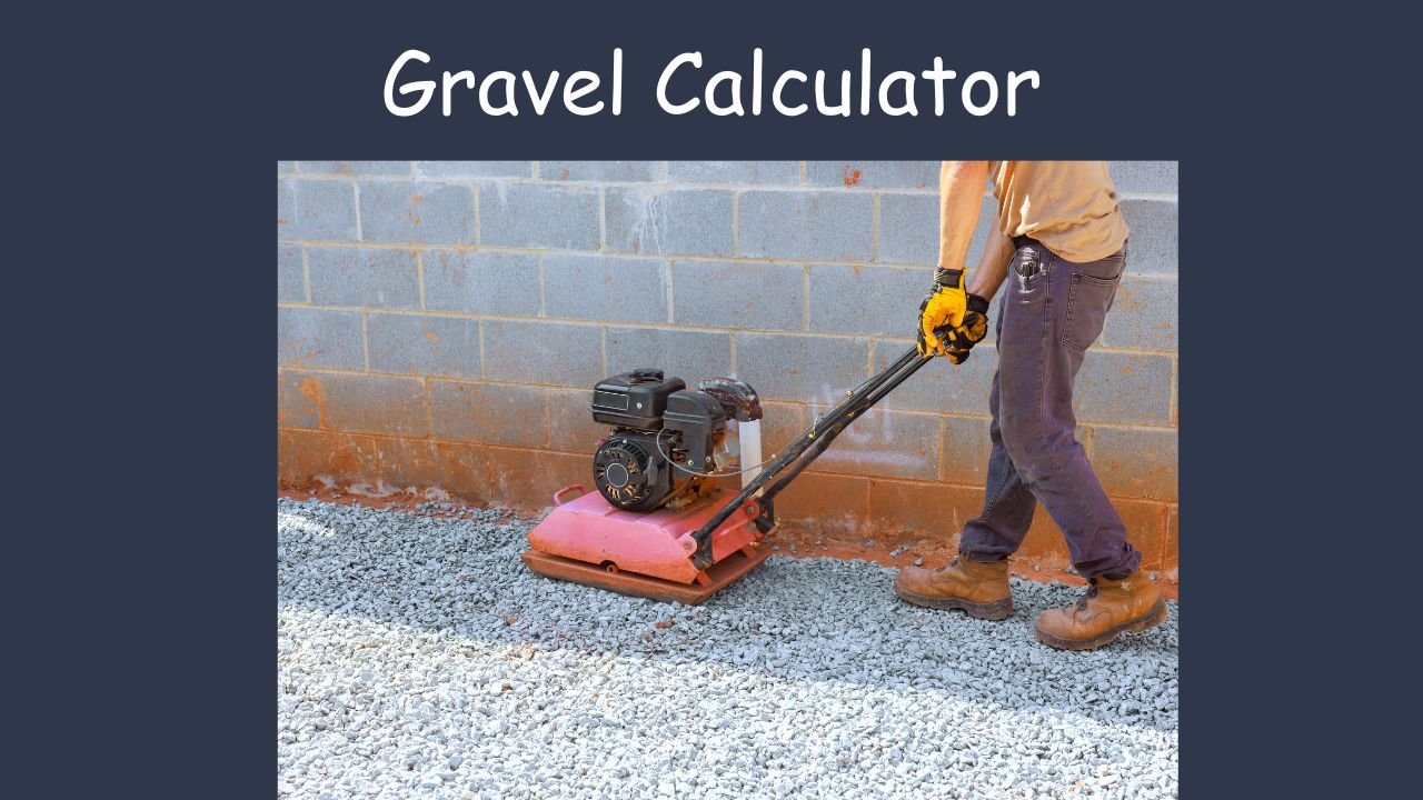 Gravel Calculator