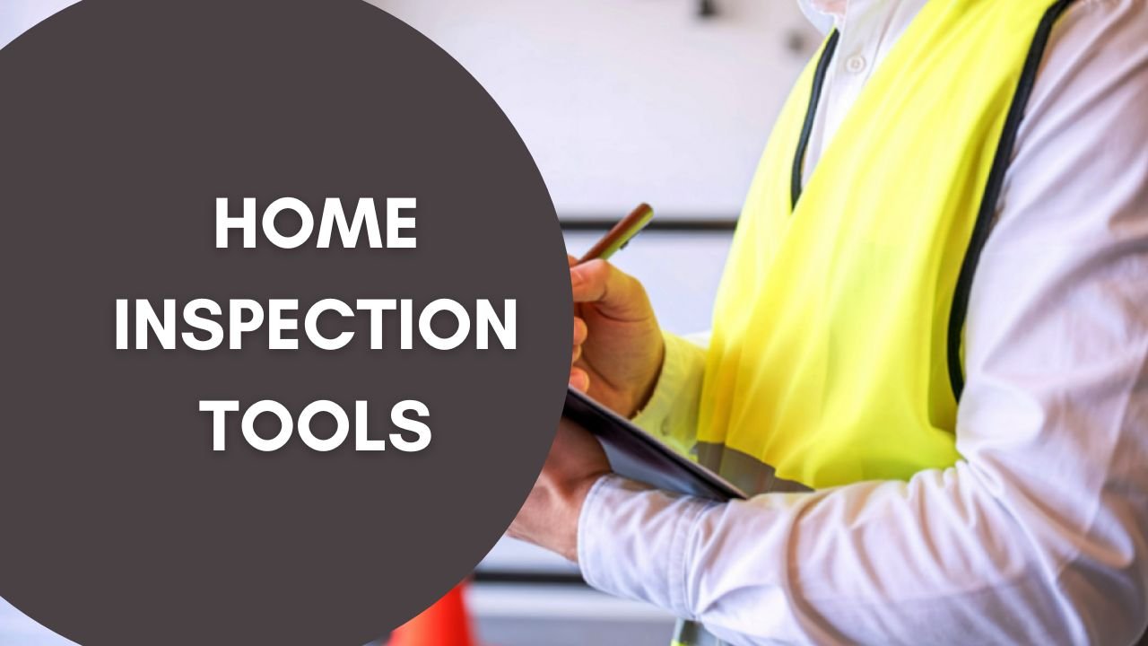 home inspection tools